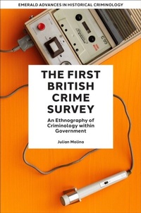 Abbildung von: The First British Crime Survey - Emerald Publishing Limited
