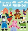 Cover: Knitted Farm Friends - Guild of Master Craftsman Publications Ltd