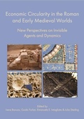 Cover: Economic Circularity in the Roman and Early Medieval Worlds - Oxbow Books