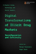 Cover: Digital Transformations of Illicit Drug Markets - Emerald Publishing Limited