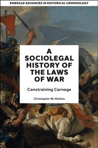 Abbildung von: A Socio-Legal History of the Laws of War - Emerald Publishing Limited