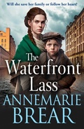 Cover: The Waterfront Lass - Boldwood Books Ltd