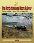 Cover: North Yorkshire Moors Railway Golden Jubilee 1 May 1973 - 1 May 2023 - Mortons Media Group