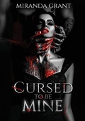 Cover: Cursed to be Mine - Writing Evolution