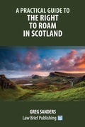 Bild: A Practical Guide to the Right to Roam in Scotland - Law Brief Publishing