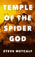 Cover: Temple of the Spider God - Severed Press