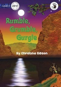 Cover: Rumble, Grumble, Gurgle - Our Yarning - Library for All