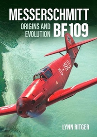 Abbildung von: Messerschmitt Bf 109 - Origins and Evolution - Mortons Media Group