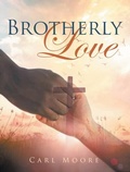 Cover: Brotherly Love - Great Writers Media, LLC