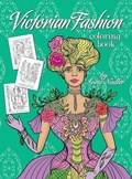 Cover: Victorian Fashion Coloring Book - Anna Nadler Art