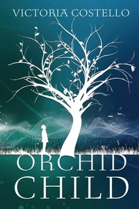 Enlarge image Cover: Orchid Child - Liminal Books