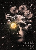 Cover: All Creatures Living Beneath the Sun - Albatross Book Co.