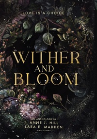 Enlarge image Cover: Wither and Bloom - Twenty Hills Publishing