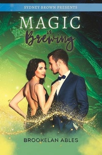 Enlarge image Cover: Magic is Brewing - Tlmpublishing