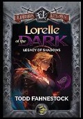 Cover: Lorelle of the Dark - Eldros Legacy LLC