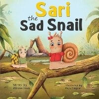Enlarge image Cover: Sari the Sad Snail - Restoration of the Breach Without Borders