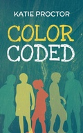 Cover: Color Coded - Fawkes Press, LLC