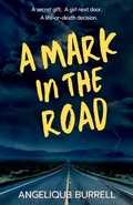 Cover: A Mark in the Road - Monarch Educational Services, L.L.C.