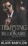 Cover: Tempting the Billionaire - Malachite Publishing LLC