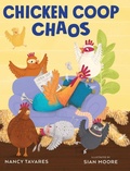 Cover: Chicken Coop Chaos - Bibliokid Publishing