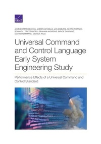 Enlarge image Cover: Universal Command and Control Language Early System Engineering Study - RAND Corporation