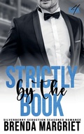 Cover: Strictly by the Book - Brenda Margriet Clotildes