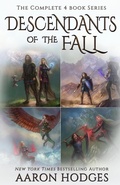 Cover: Descendants of the Fall: The Complete Series - Aaron Hodges