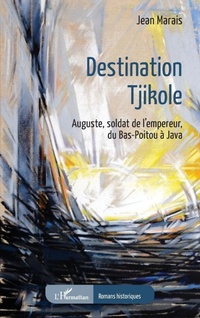 Enlarge image Cover: Destination Tjikole - Editions L'Harmattan