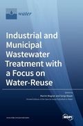 Cover: Industrial and Municipal Wastewater Treatment with a Focus on Water-Reuse - MDPI AG