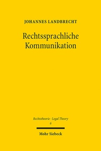 Abbildung von: Rechtssprachliche Kommunikation - Mohr Siebeck