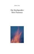Cover: Die Strichpunkte Rote Flammen - Books on Demand