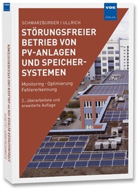 Abbildung von: Störungsfreier Betrieb von PV-Anlagen und Speichersystemen - VDE Verlag