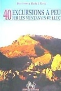 Bild: 40 excursions a peu per les muntanyes de Lluc - Lleonard Muntaner Editor, S.L.