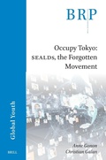Cover: Occupy Tokyo: SEALDs, the Forgotten Movement - Brill