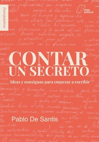 Enlarge image Cover: Contar un secreto - Tilde Editora