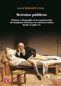 Abbildung von: Retratos públicos - Fondo de Cultura Económica Argentina