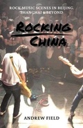 Cover: Rocking China - Earnshaw Books Ltd