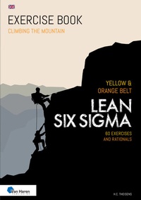 Abbildung von: Lean Six Sigma Yellow & Orange Belt - English version - Van Haren Publishing