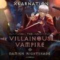 Cover: Damien Nightshade the Villainous Vampire - Blackstone Publishing