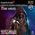 Cover: The Stone Wolves: Space Adventures with Aliens (1 of 2) [Dramatized Adaptation] - Graphic Audio