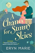 Cover: A Chance for Sunny Skies (What's in a Name?, #1) - Kristopherson Press