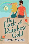 Cover: The Luck of Rainbow Gold (What's in a Name?, #2) - Kristopherson Press