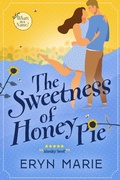 Cover: The Sweetness of Honey Pie (What's in a Name?, #3) - Kristopherson Press