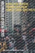 Cover: Social Nexus of Reformation - Dr. David Render PhD
