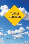 Cover: Turtle Crossing - Edward Walker