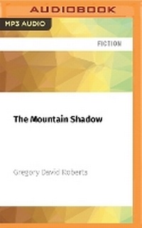 Enlarge image Cover: The Mountain Shadow - Audible Studios on Brilliance
