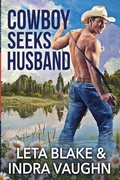 Cover: Cowboy Seeks Husband - LB Press