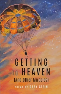 Enlarge image Cover: GETTING TO HEAVEN (And Other Miracles) - Finishing Line Press