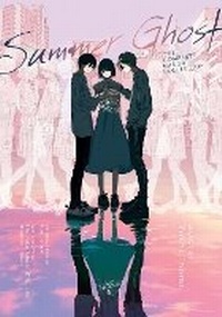 Enlarge image Cover: Summer Ghost: The Complete Manga Collection - Seven Seas Entertainment, LLC