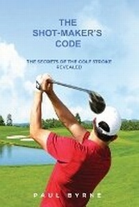Abbildung von: The Shot-Maker's Code - Shot-Maker's Code Ltd.